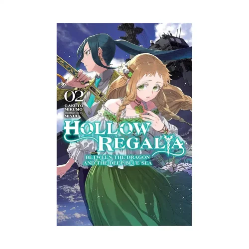 Hollow Regalia (Light Novel) Volume 02