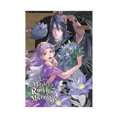 Lord Hades's Ruthless Marriage (Manga) Volume 02