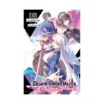 The Demon Sword Master of Excalibur Academy (Light Novel) Volume 10