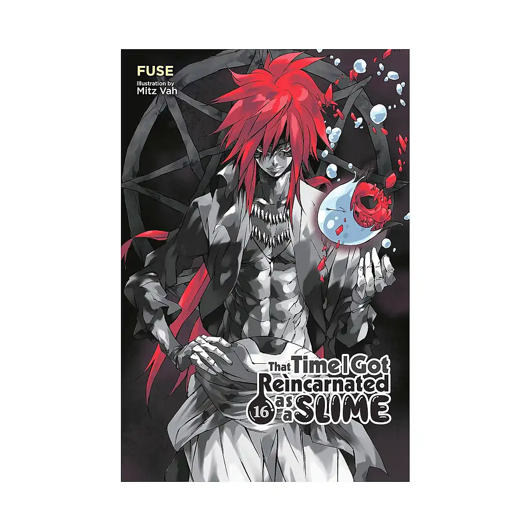 That Time I Got Reincarnated as a Slime (Light Novel) Volume 16