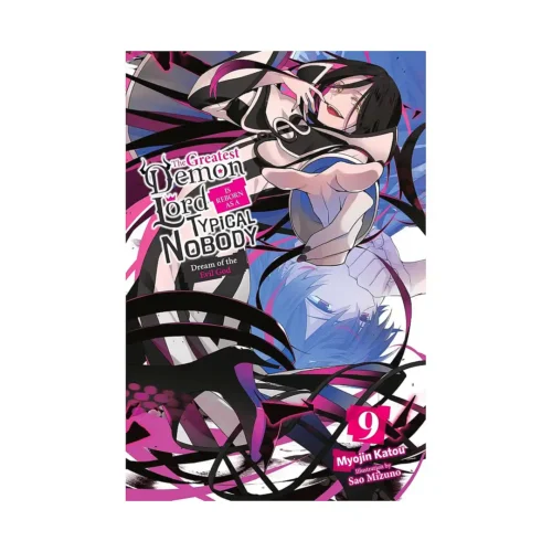 The Greatest Demon Lord Is Reborn as a Typical Nobody (Light Novel) Volume 09