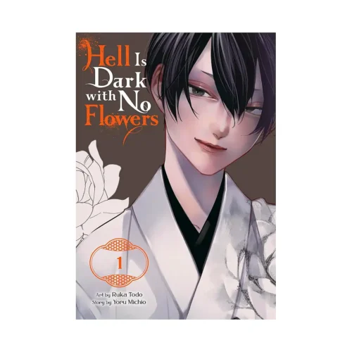 Hell Is Dark with No Flowers (Manga) Volume 01