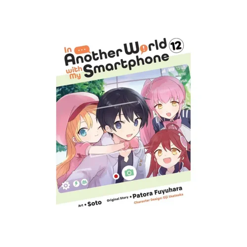 9781975370893 In Another World with My Smartphone (Manga) Volume 12