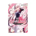 Miss Savage Fang: The Strongest Mercenary in History Is Reincarnated as an Unstoppable Noblewoman (Light Novel) Volume 02