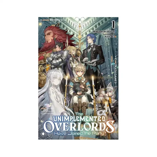 The Unimplemented Overlords Have Joined the Party! (Light Novel) Volume 01