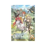 The Unimplemented Overlords Have Joined the Party! (Light Novel) Volume 02