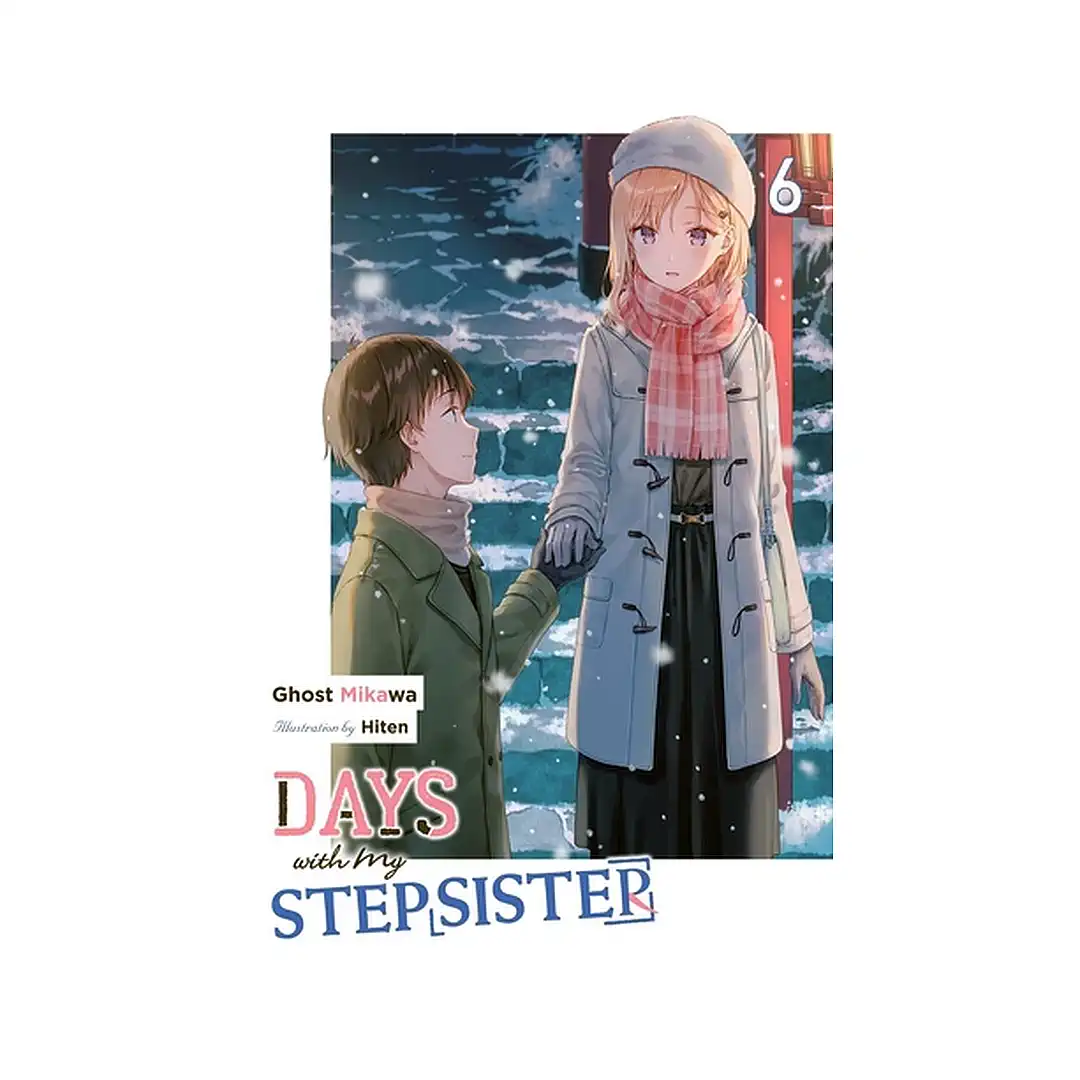 Days with My Stepsister (Light Novel) Volume 06