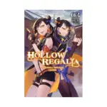 Hollow Regalia (Light Novel) Volume 03