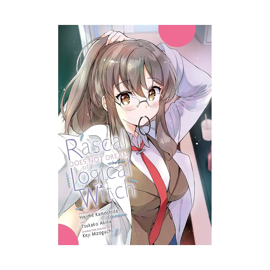 Rascal Does Not Dream #03 of Logical Witch (Manga)