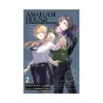 Amalgam Hound: Criminal Investigation Bureau: Special Investigation Unit (Light Novel) Volume 02