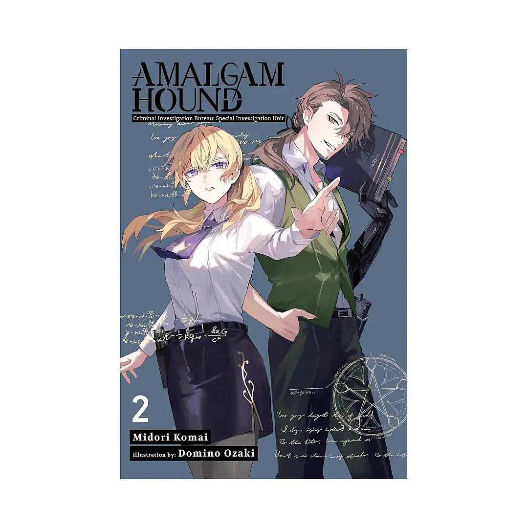 Amalgam Hound: Criminal Investigation Bureau: Special Investigation Unit (Light Novel) Volume 02