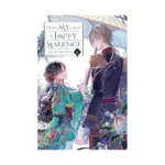 My Happy Marriage (Light Novel) Volume 06