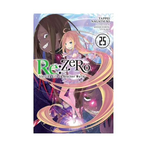 9781975378424 RE: Zero - Starting Life in Another World (Light Novel) Volume 25