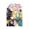 The Fiancee Chosen by the Ring (Manga) Volume 05