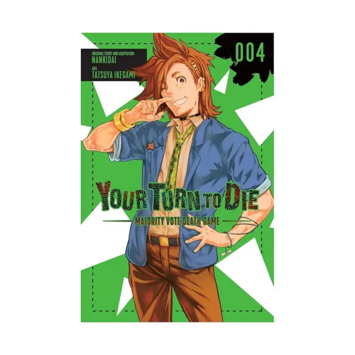 Your Turn to Die: Majority Vote Death Game (Manga) Volume 04