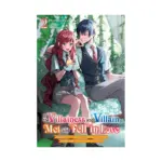 If the Villainess and Villain Met and Fell in Love (Light Novel) Volume 02
