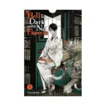 Hell Is Dark with No Flowers (Light Novel) Volume 01