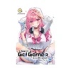 I Want a Gal Gamer to Praise Me (Manga) Volume 01