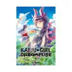 Kaiju Girl Caramelise (Manga) Volume 07