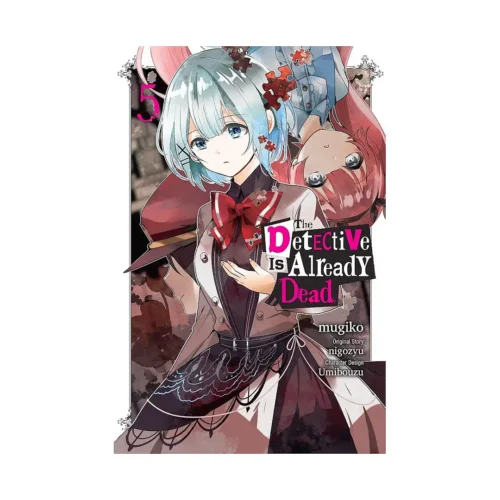 The Detective Is Already Dead (Manga) Volume 05