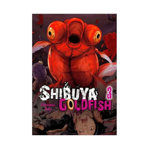 Shibuya Goldfish (Manga) Volume 03