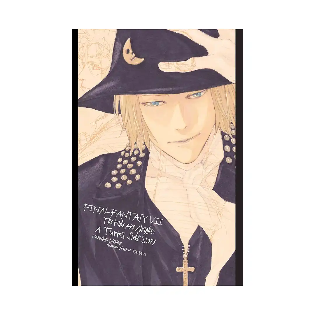 Final Fantasy VII: The Kids Are Alright: A Turks Side Story (Light Novel)