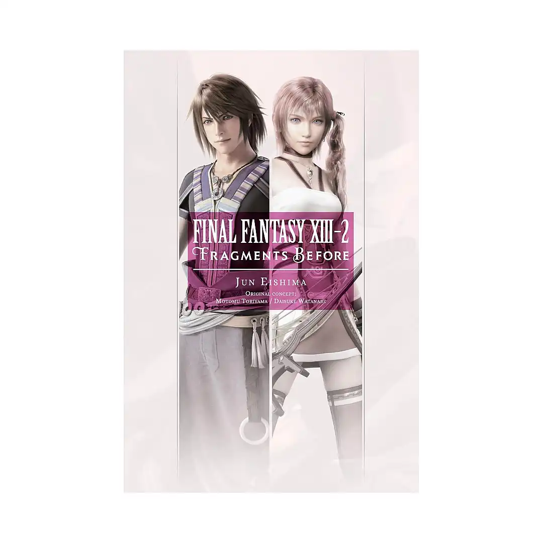 Final Fantasy XIII-2: Fragments Before (Light Novel)