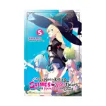 I've Been Killing Slimes for 300 Years and Maxed Out My Level (Light Novel) Volume 05