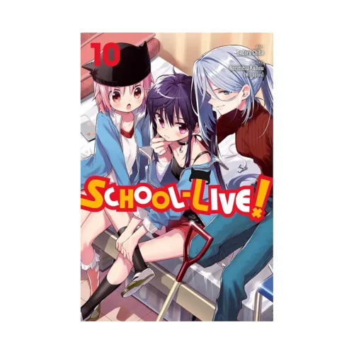 9781975383862 School-Live! (Manga) Volume 10