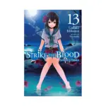 Strike the Blood (Light Novel) Volume 13