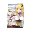 High School Prodigies Have It Easy Even in Another World! (Manga) Volume 05