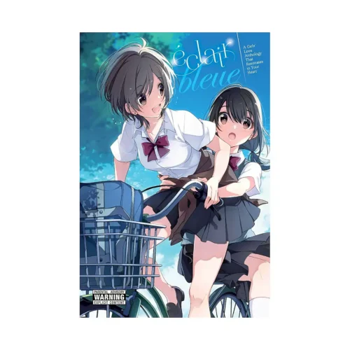 Eclair #03 Bleue: A Girls' Love Anthology That Resonates in Your Heart (Manga) Volume 03