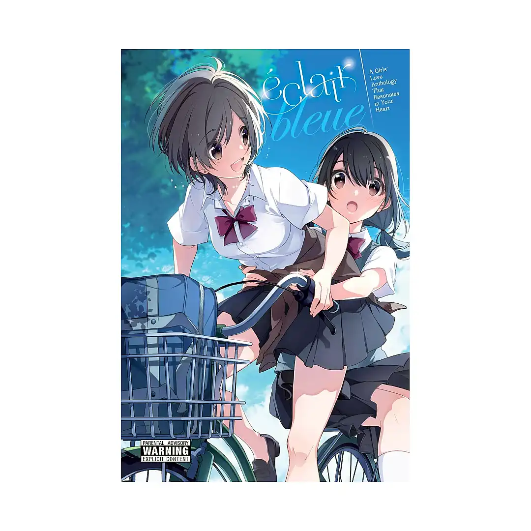 Eclair #03 Bleue: A Girls' Love Anthology That Resonates in Your Heart (Manga) Volume 03