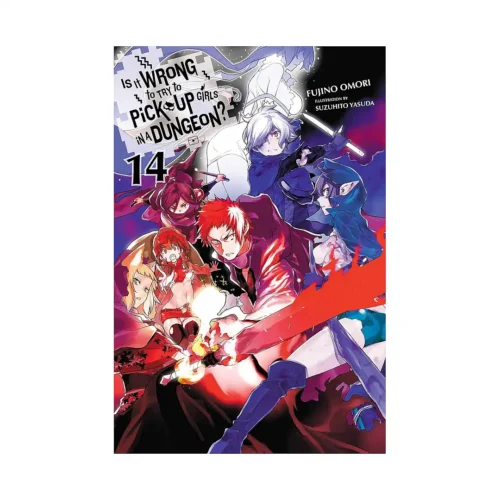 Is It Wrong to Try to Pick Up Girls in a Dungeon? (Light Novel) Volume 14