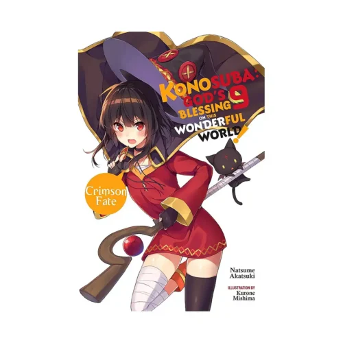 Konosuba: God's Blessing on This Wonderful World! (Light Novel) Volume 09
