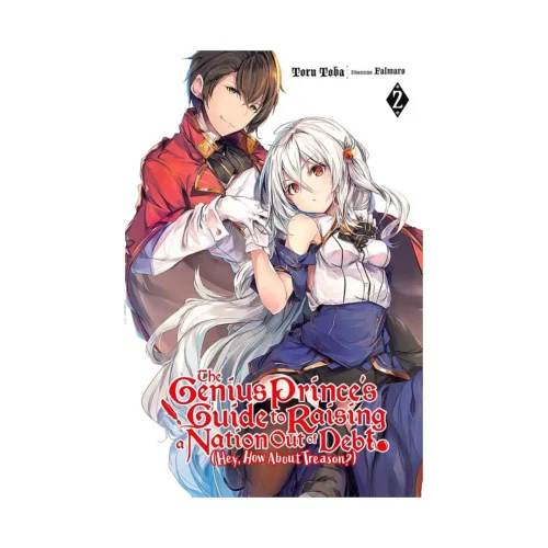 9781975385170 The Genius Prince's Guide to Raising a Nation Out of Debt (Hey, How about Treason?) (Light Novel) Volume 02