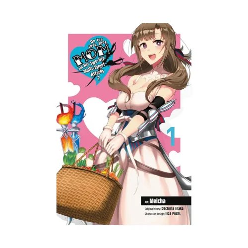 Do You Love Your Mom and Her Two-Hit Multi-Target Attacks? (Manga) Volume 01