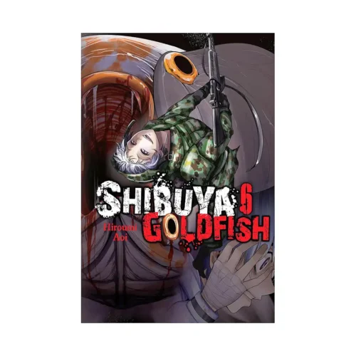 Shibuya Goldfish (Manga) Volume 06