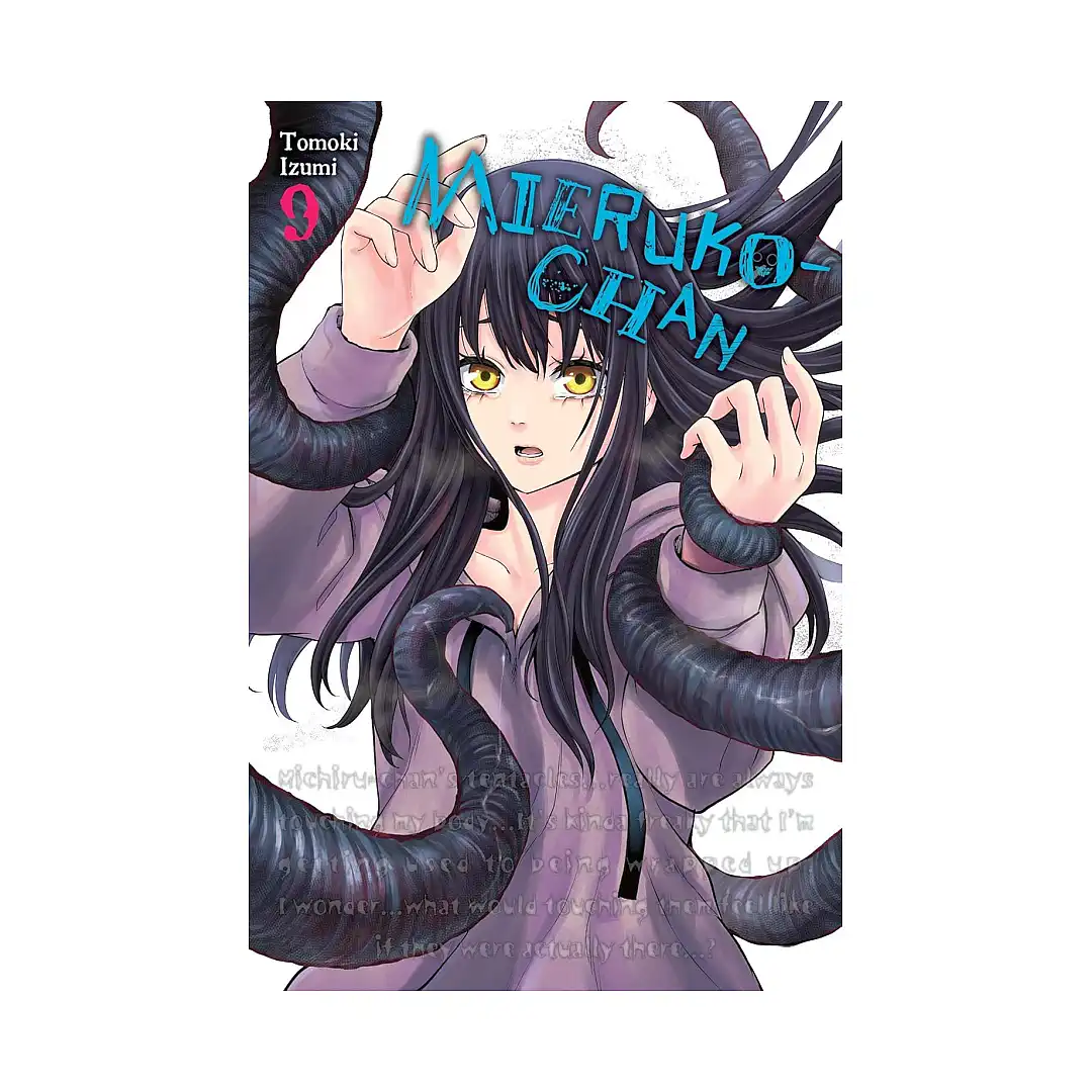 Mieruko-Chan (Manga) Volume 09