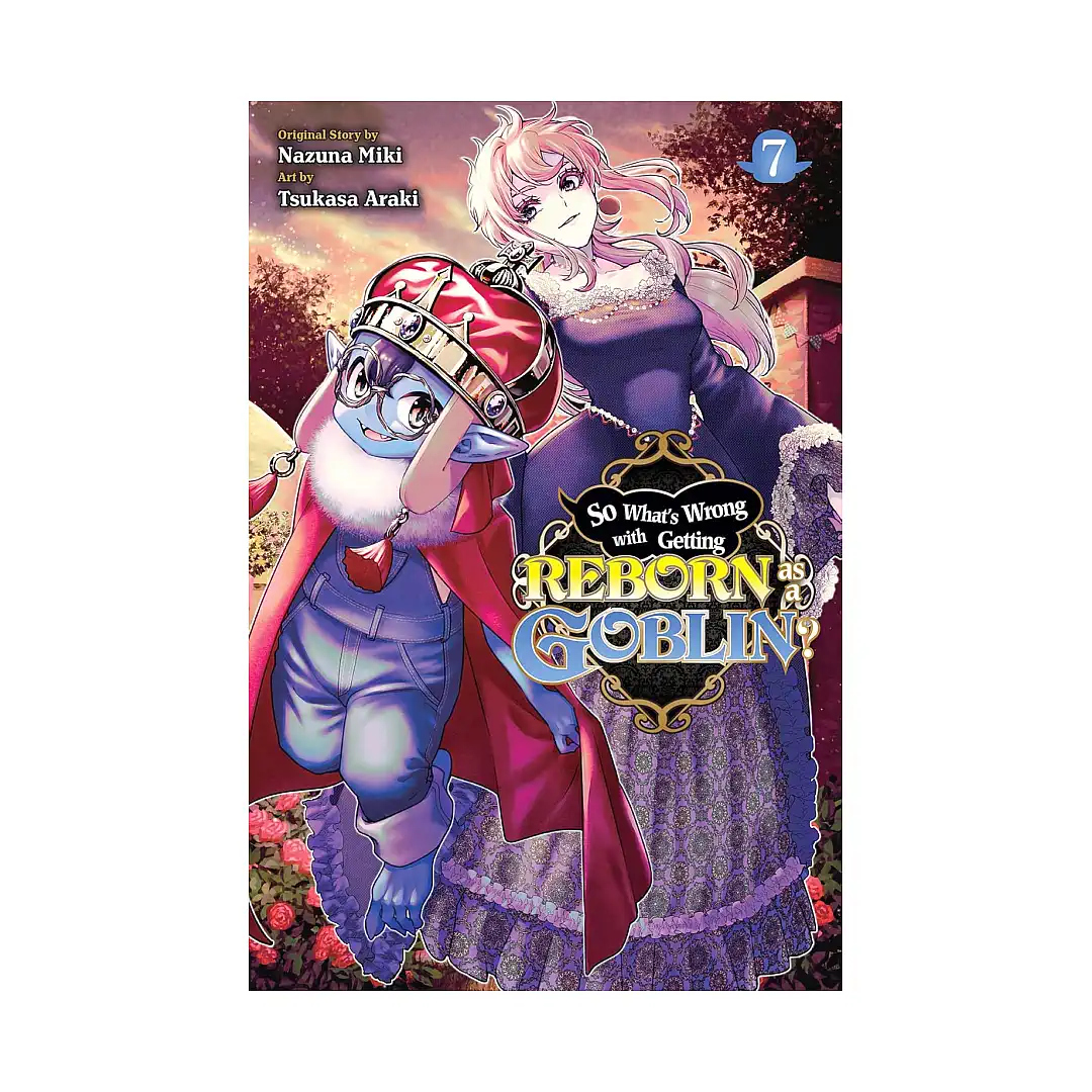 So What's Wrong with Getting Reborn as a Goblin? (Manga) Volume 07
