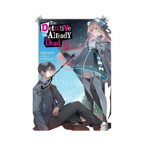 The Detective Is Already Dead (Light Novel) Volume 08