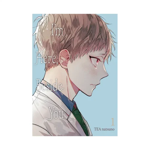 I'm Here, Beside You (Manga) Volume 01