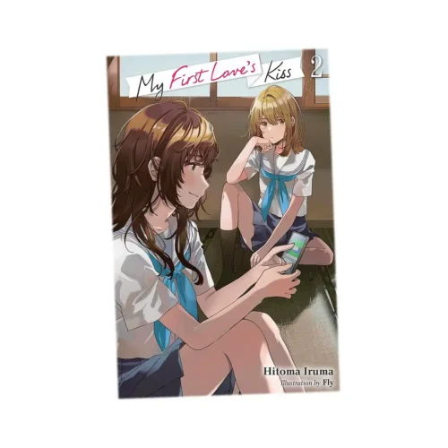 My First Love's Kiss (Light Novel) Volume 02
