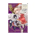 The Do-Over Damsel Conquers the Dragon Emperor (Manga) Volume 04