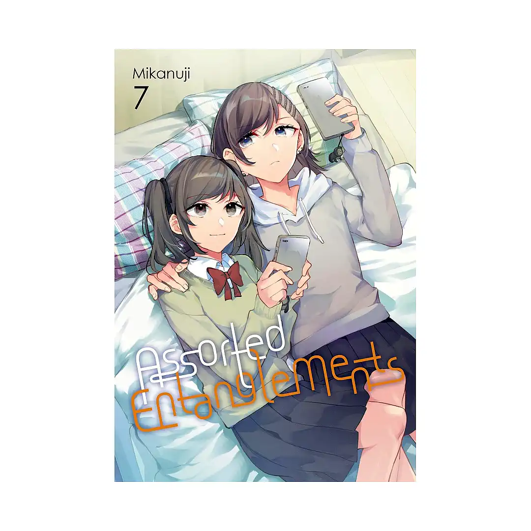 Assorted Entanglements (Manga) Volume 07