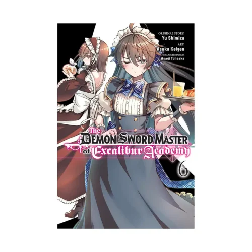 The Demon Sword Master of Excalibur Academy (Manga) Volume 06