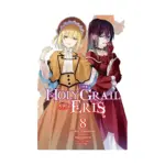 The Holy Grail of Eris (Manga) Volume 08