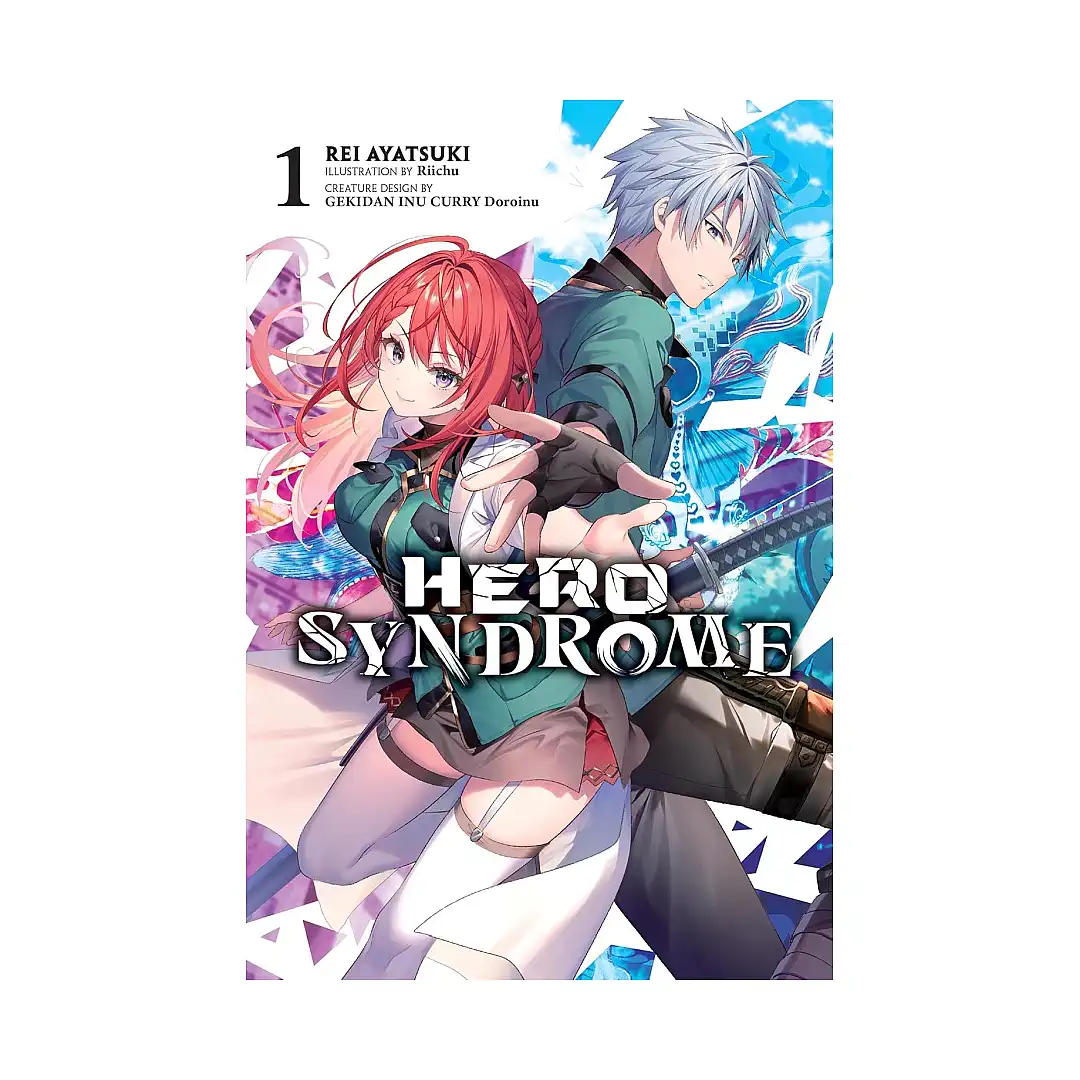 Hero Syndrome (Light Novel) Volume 01