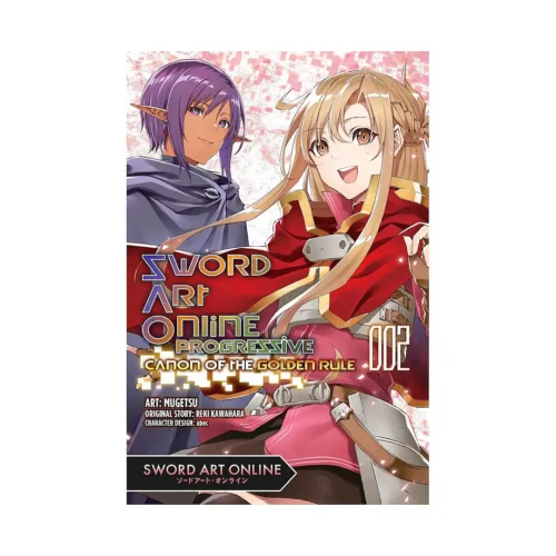 Sword Art Online: Progressive: Canon of the Golden Rule (Manga) Volume 02