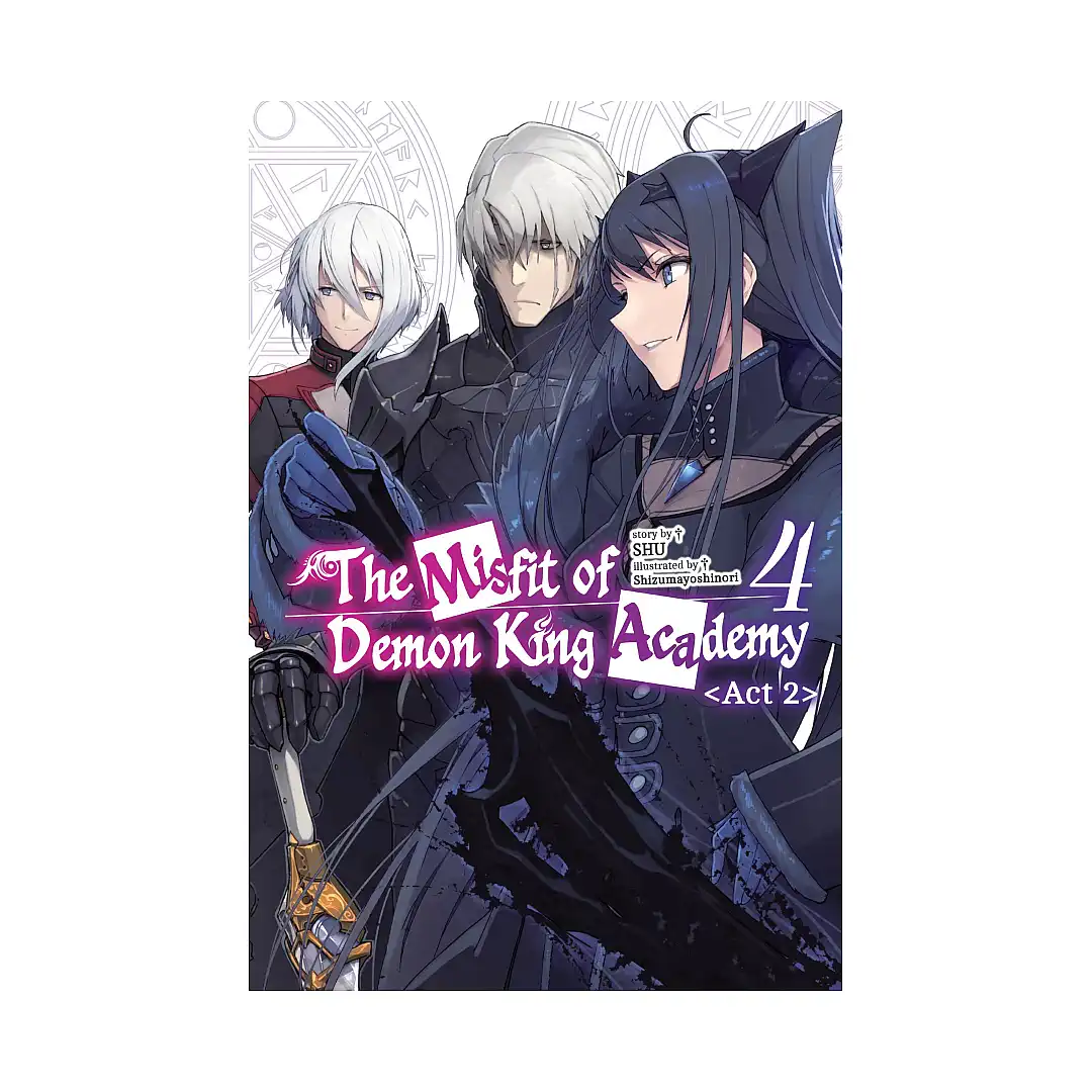 Misfit of Demon King Academy (Light Novel) Act 2 Volume 04